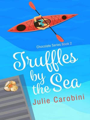 cover image of Truffles by the Sea